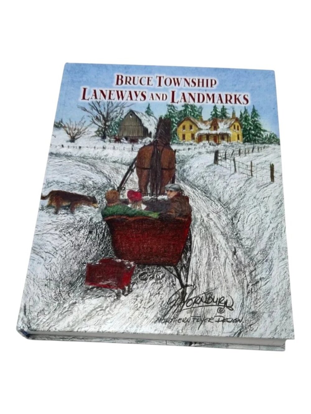 Bruce Township Laneway and‎ Landmarks 2008  Local History ON Genealogy